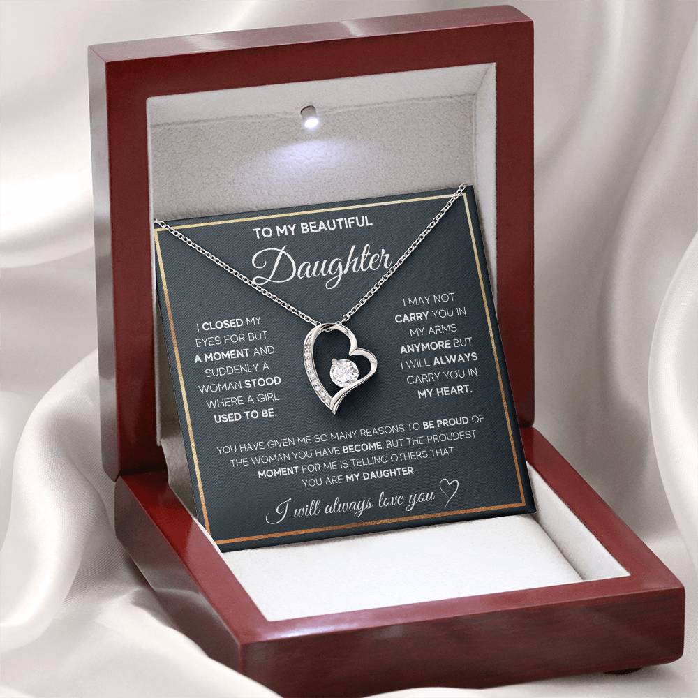 To My Daughter "I Will Always Carry You In My Heart" Necklace