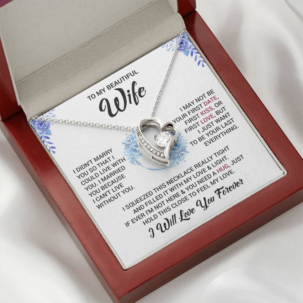 To My Wife "I Will Love You Forever" Heart Necklace