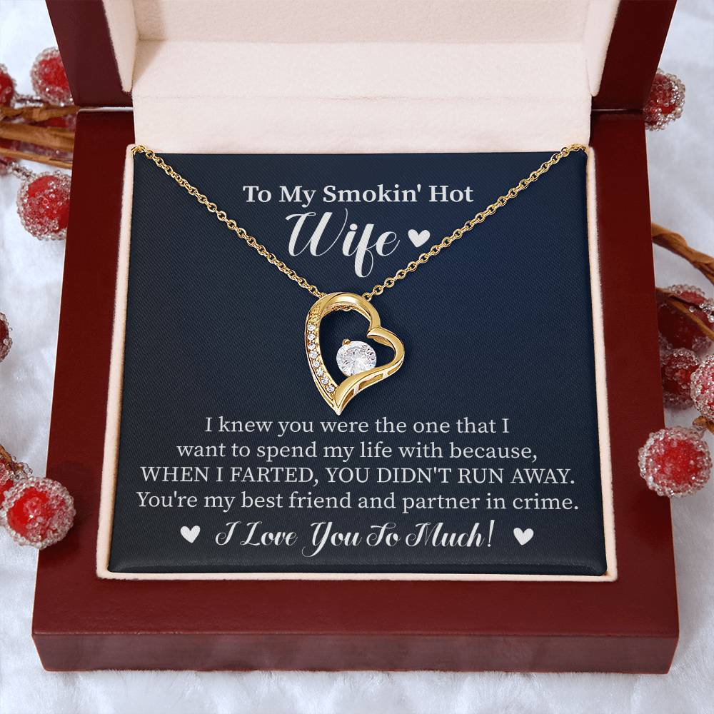 To My Wife "I Knew You Were The One" Heart Necklace