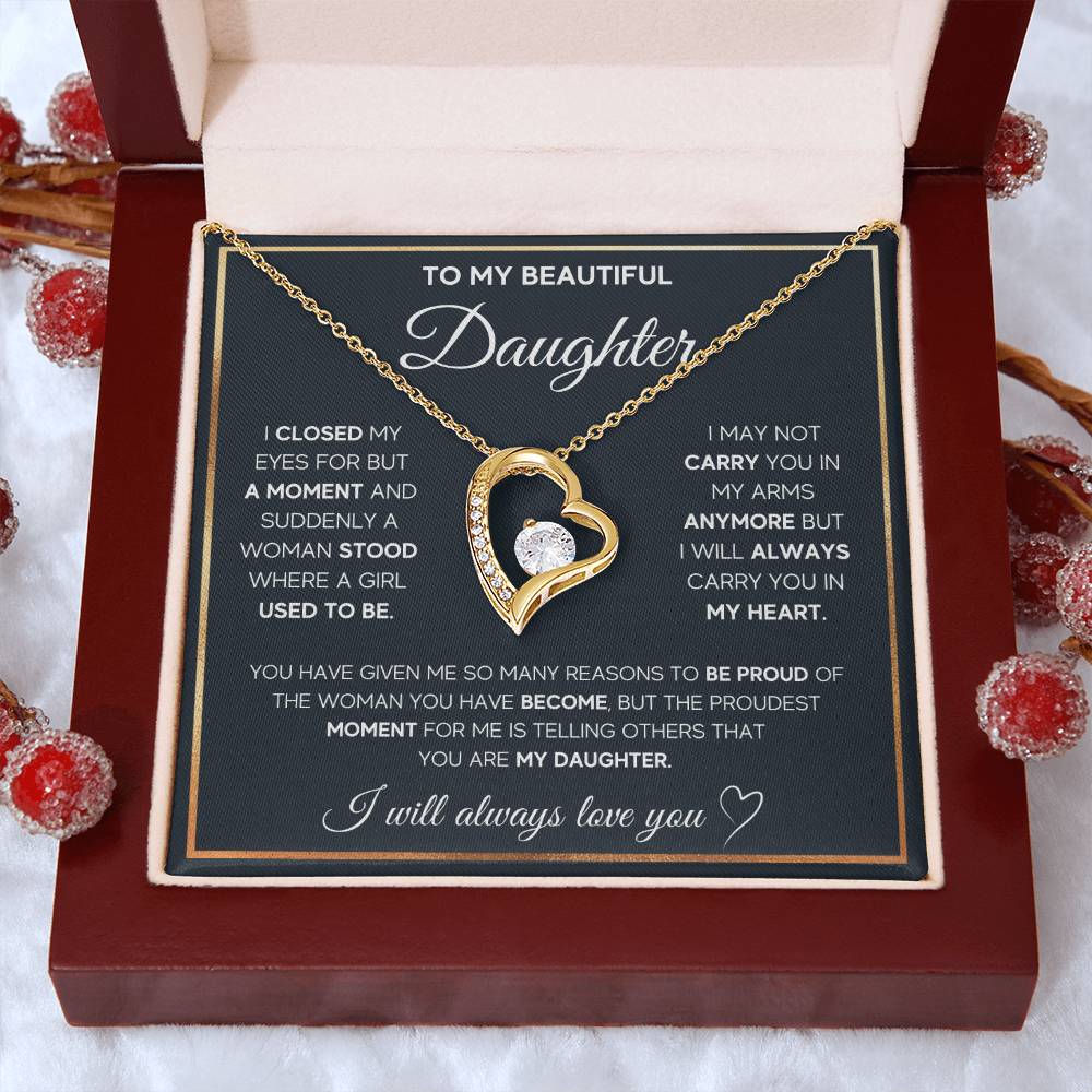 To My Daughter "I Will Always Carry You In My Heart" Necklace