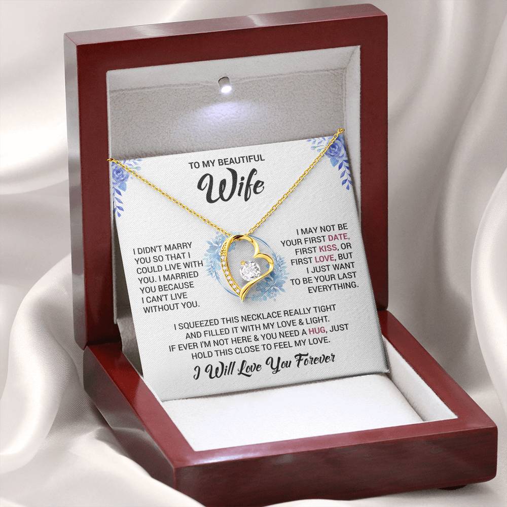 To My Wife "I Will Love You Forever" Heart Necklace