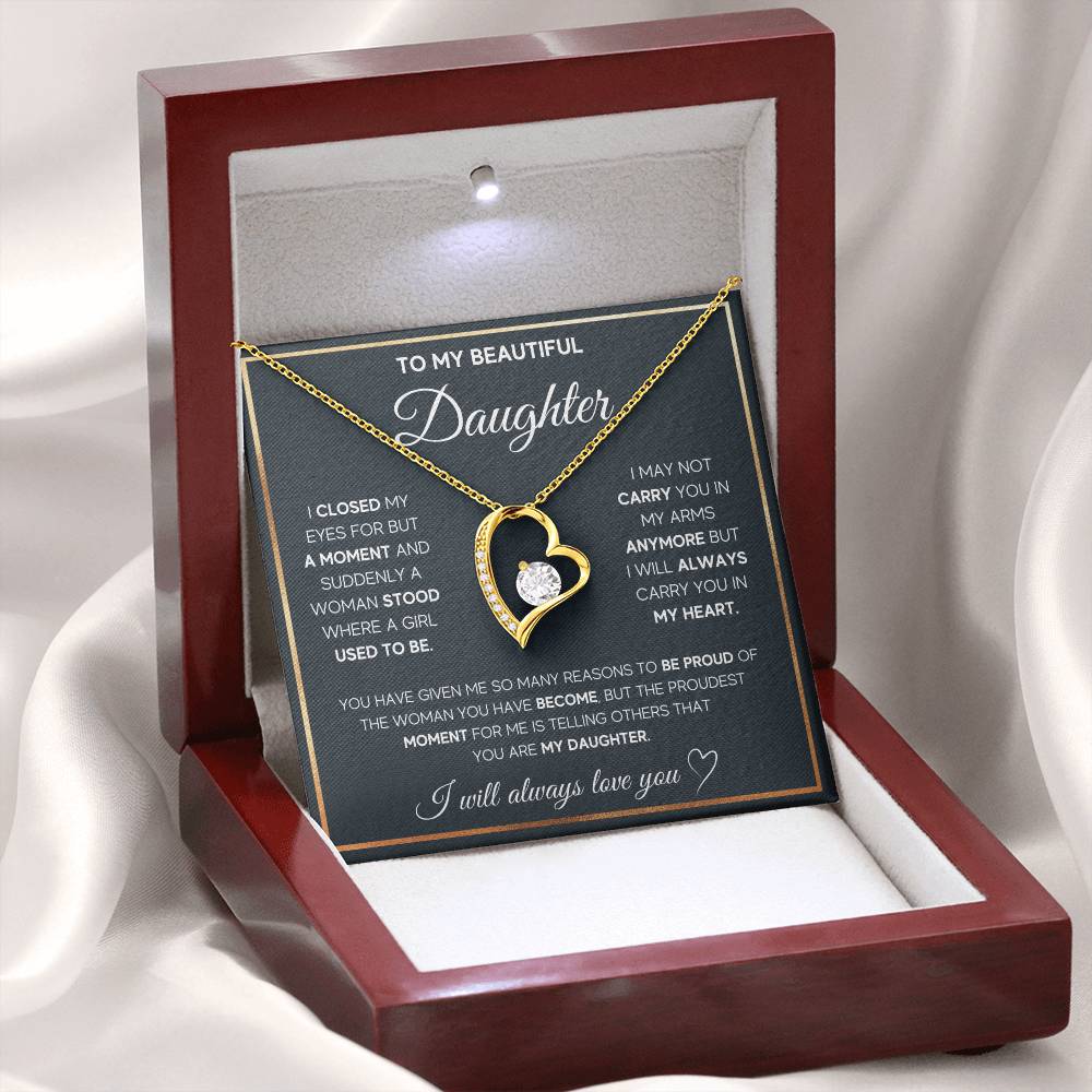 To My Daughter "I Will Always Carry You In My Heart" Necklace