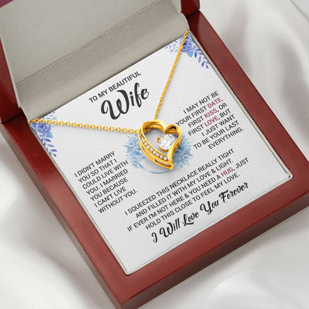 To My Wife "I Will Love You Forever" Heart Necklace
