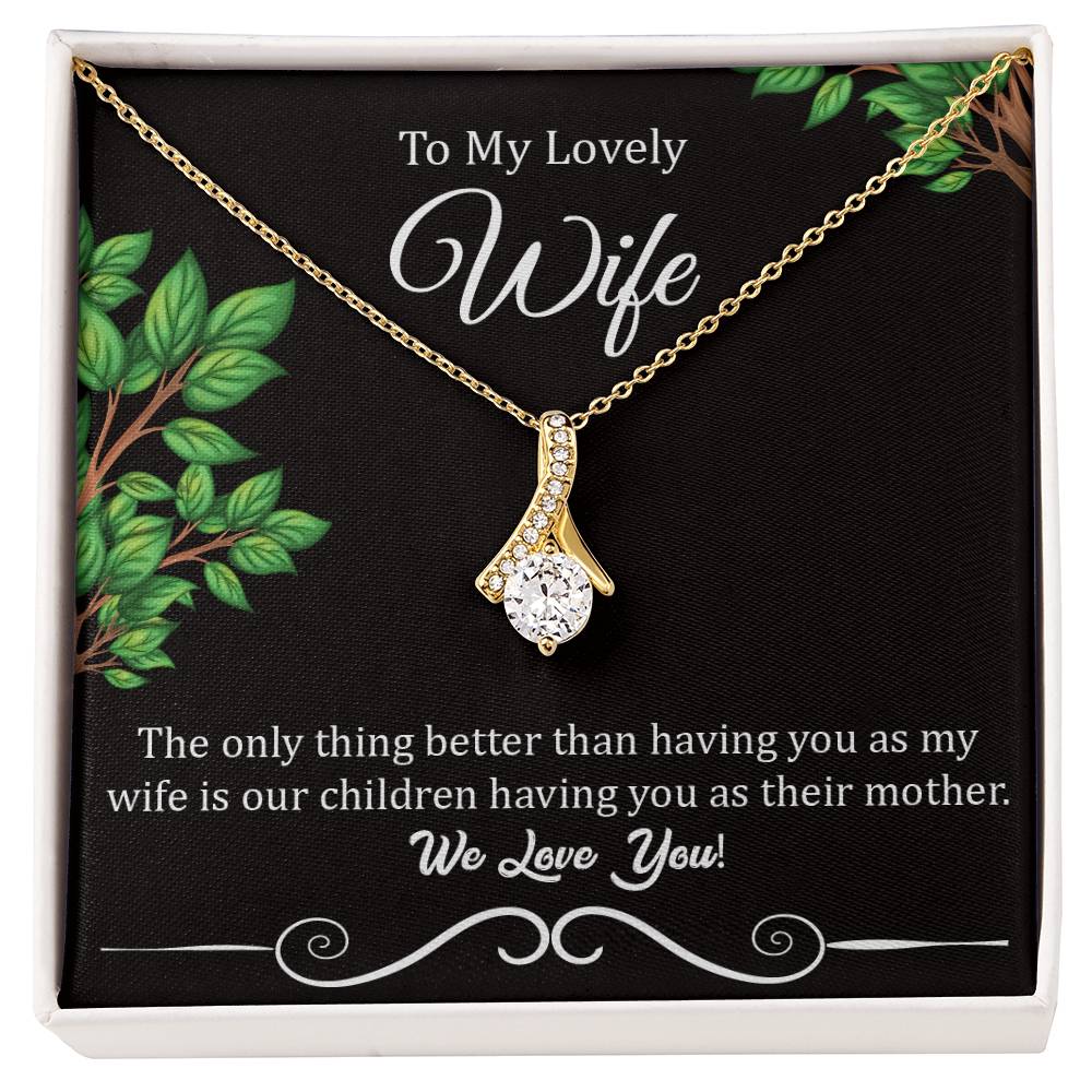 To My Lovely Wife "We Love You" Necklace