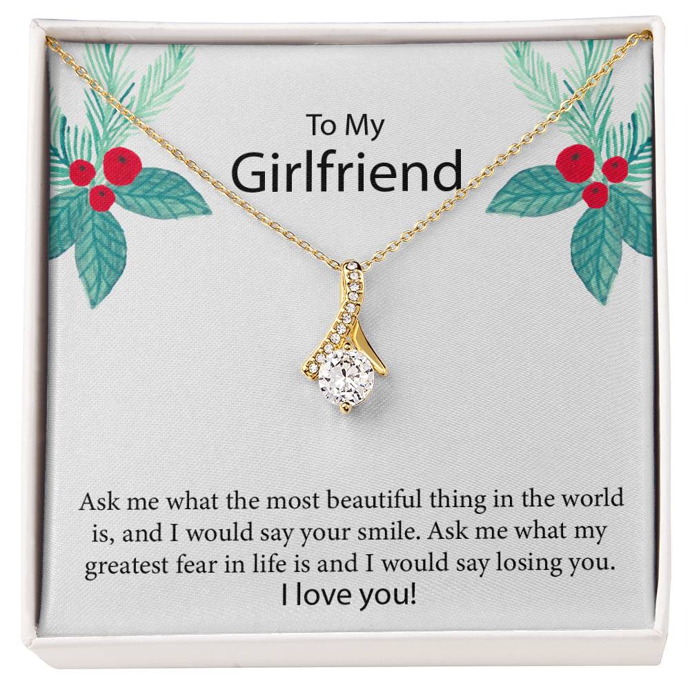 To My Girlfriend "The Most Beautiful Thing In The World" Necklace