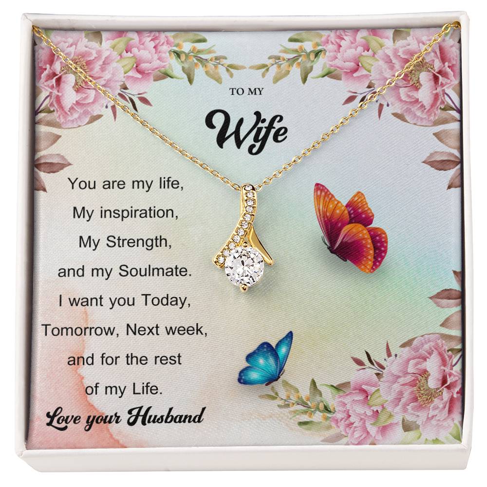 To My Wife "You Are My Life" Necklace