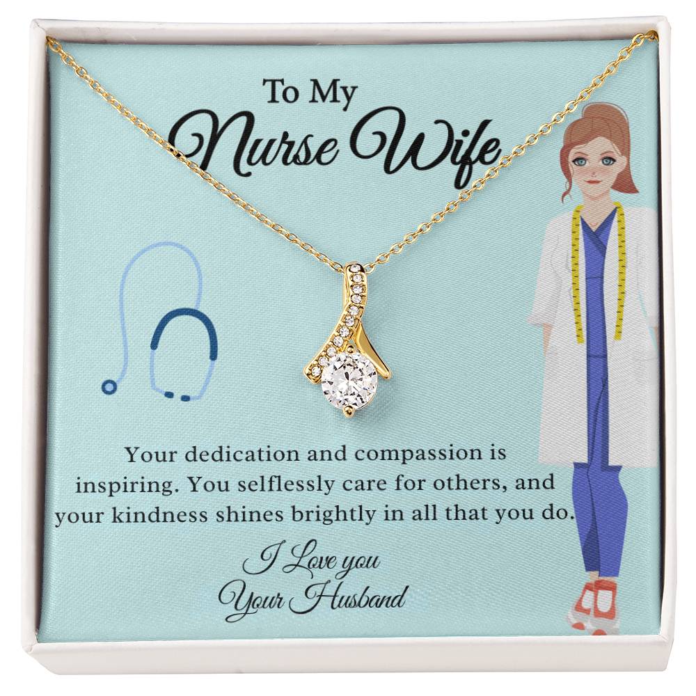 To My Nurse Wife "Your Kindness Shines Brightly" Necklace