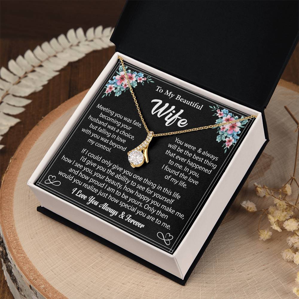 To My Wife "I Love You Always And Forever" Necklace