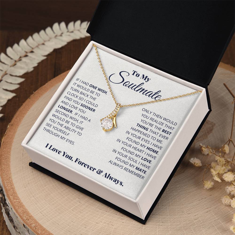 To My Soulmate "I Love You, Forever & Always" Necklace