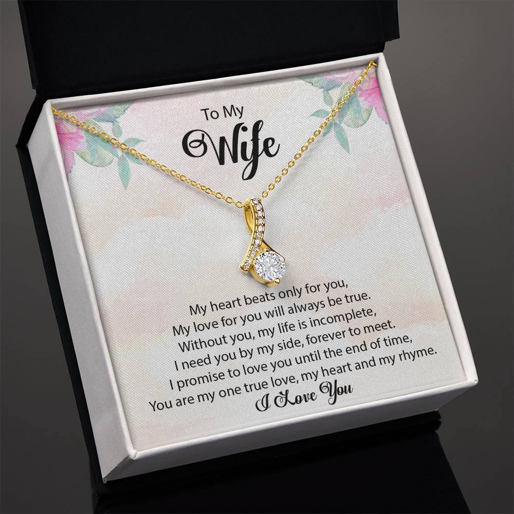 To My Wife "My Heart Beats Only For You" Necklace