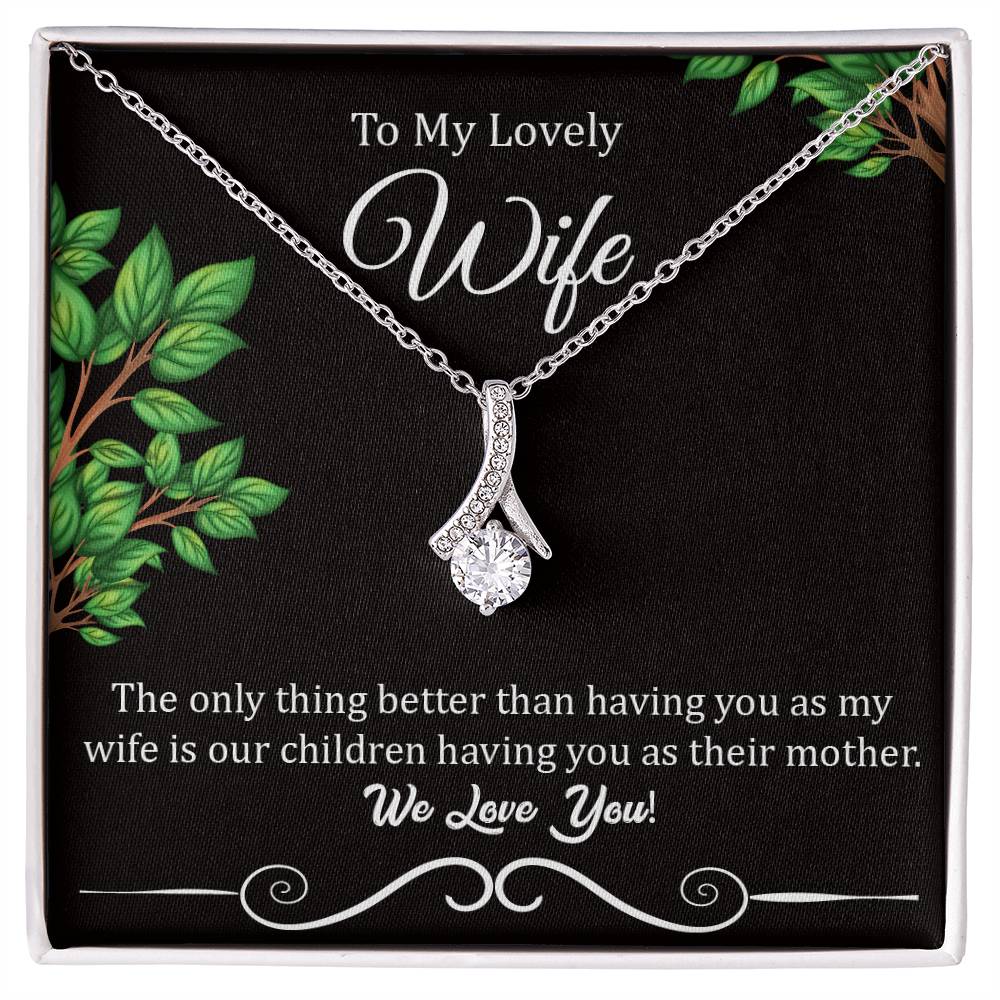 To My Lovely Wife "We Love You" Necklace