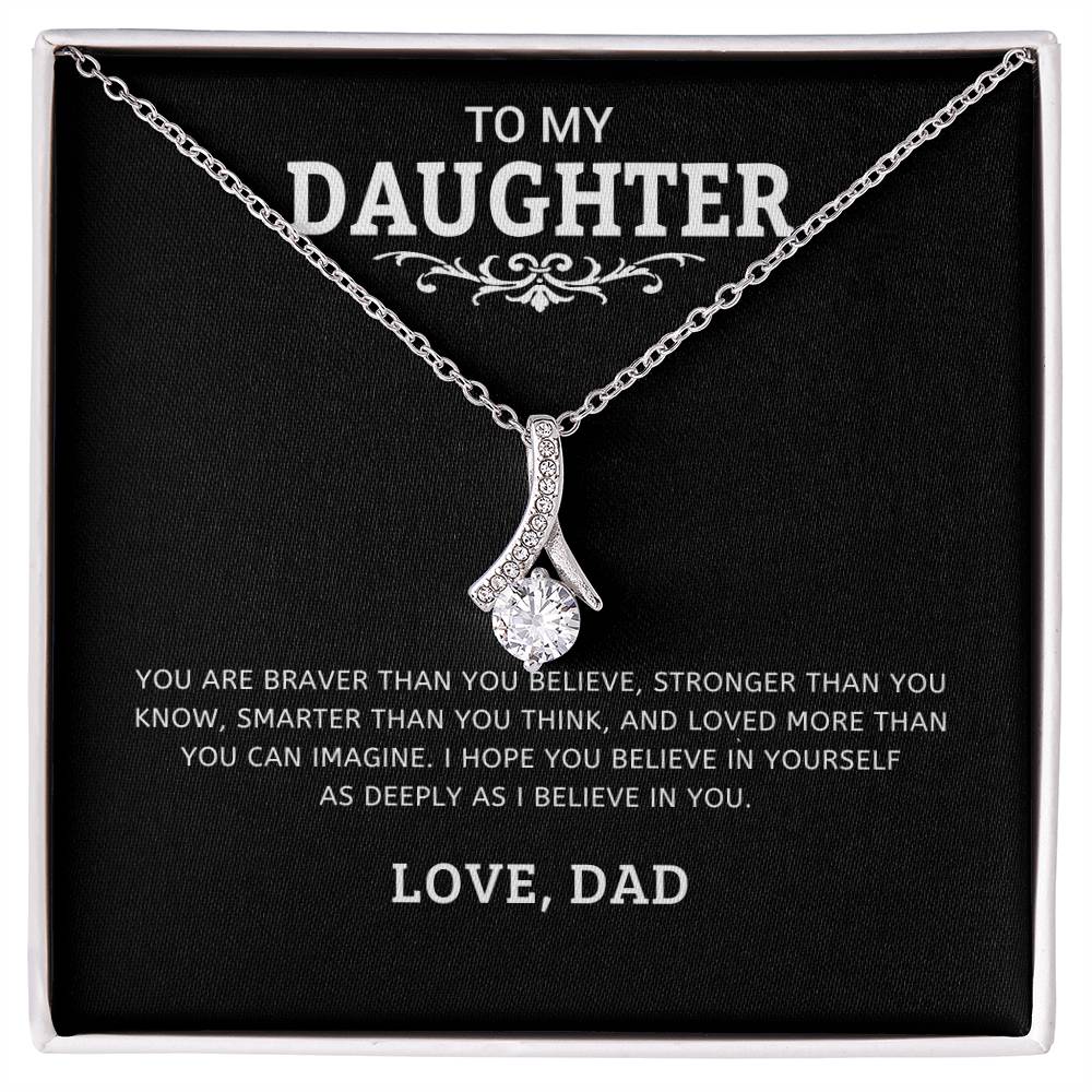 To My Daughter "I Believe In You" Necklace
