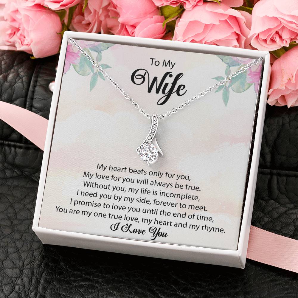 To My Wife "My Heart Beats Only For You" Necklace