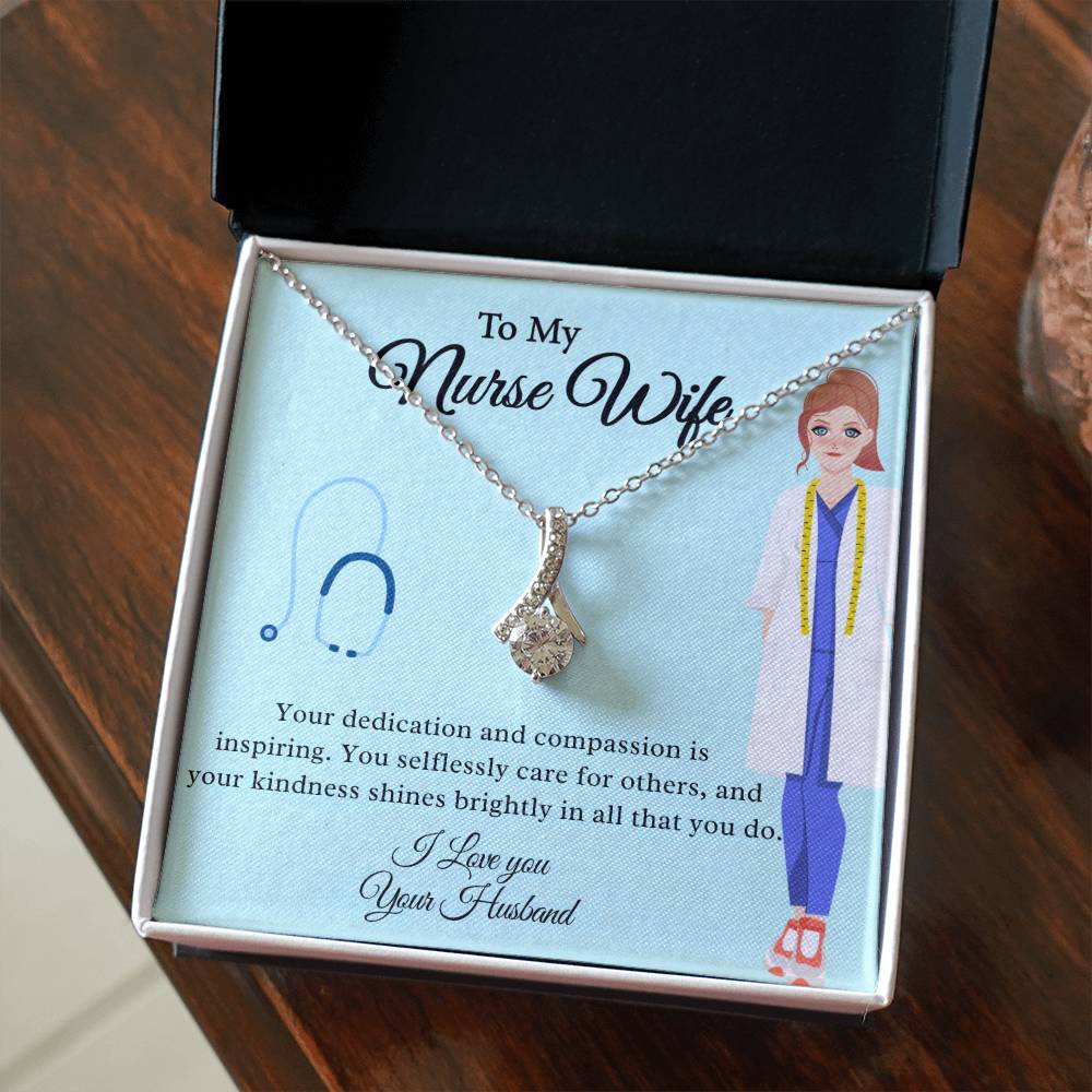 To My Nurse Wife "Your Kindness Shines Brightly" Necklace