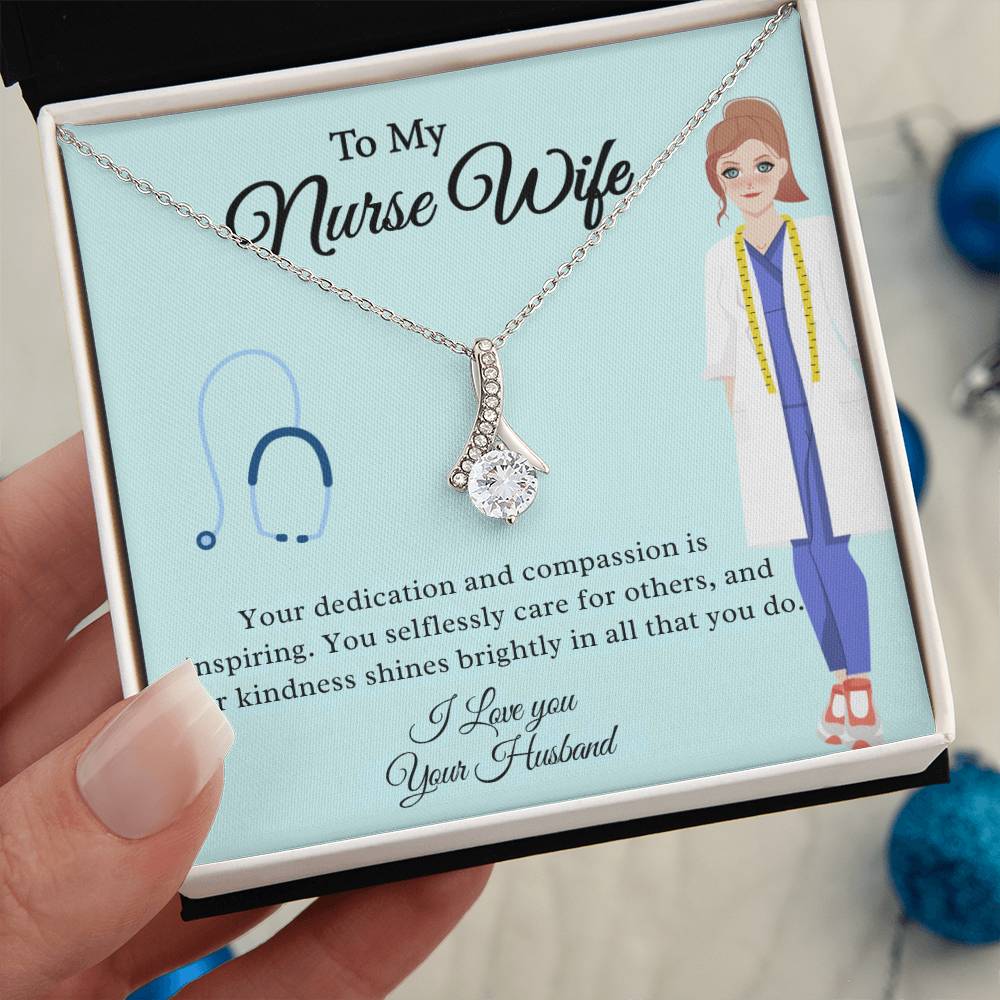 To My Nurse Wife "Your Kindness Shines Brightly" Necklace