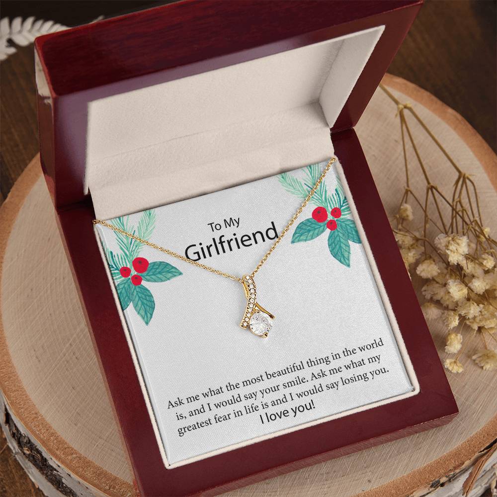 To My Girlfriend "The Most Beautiful Thing In The World" Necklace