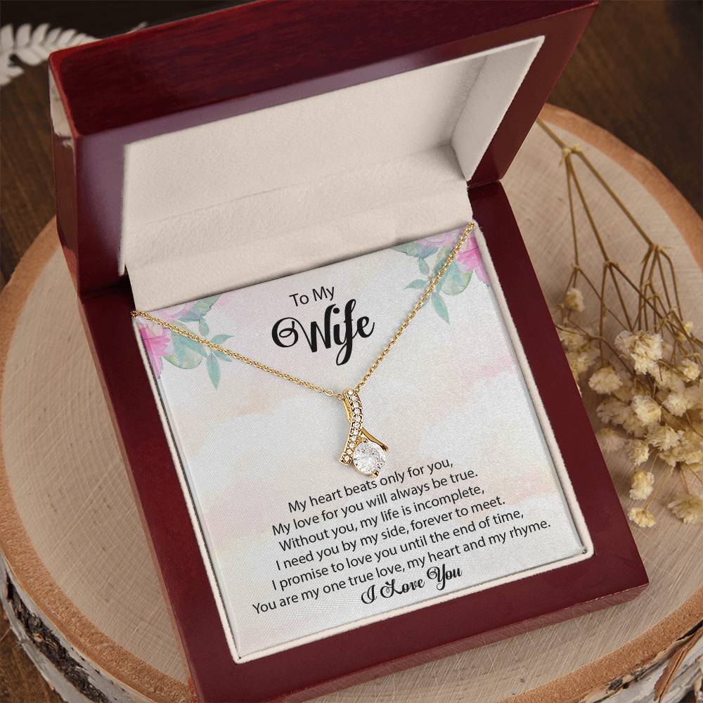 To My Wife "My Heart Beats Only For You" Necklace