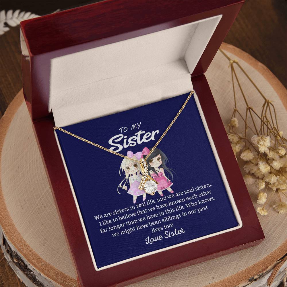 To My Sister "We Are Sisters" Necklace