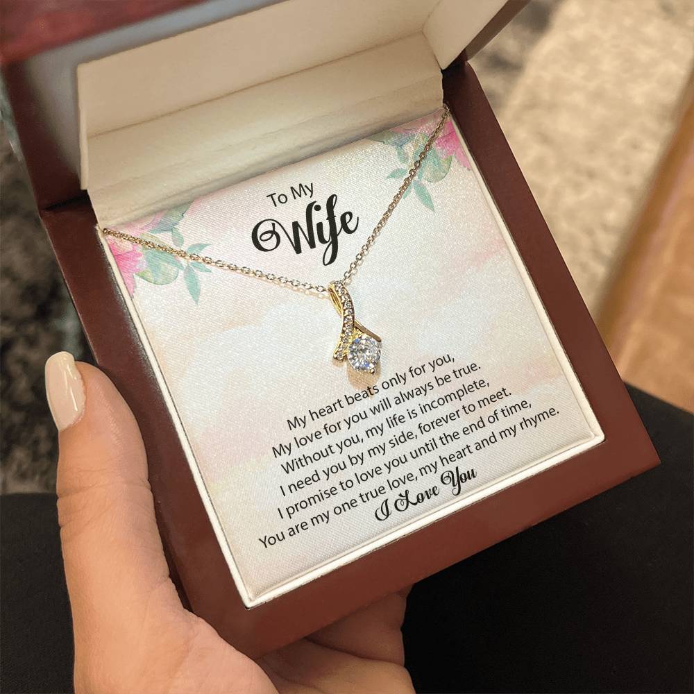 To My Wife "My Heart Beats Only For You" Necklace