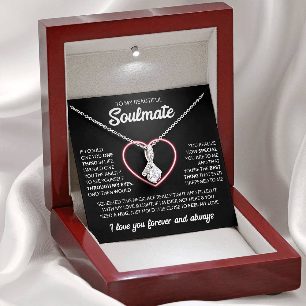 To My Soulmate "You're The Best" Necklace
