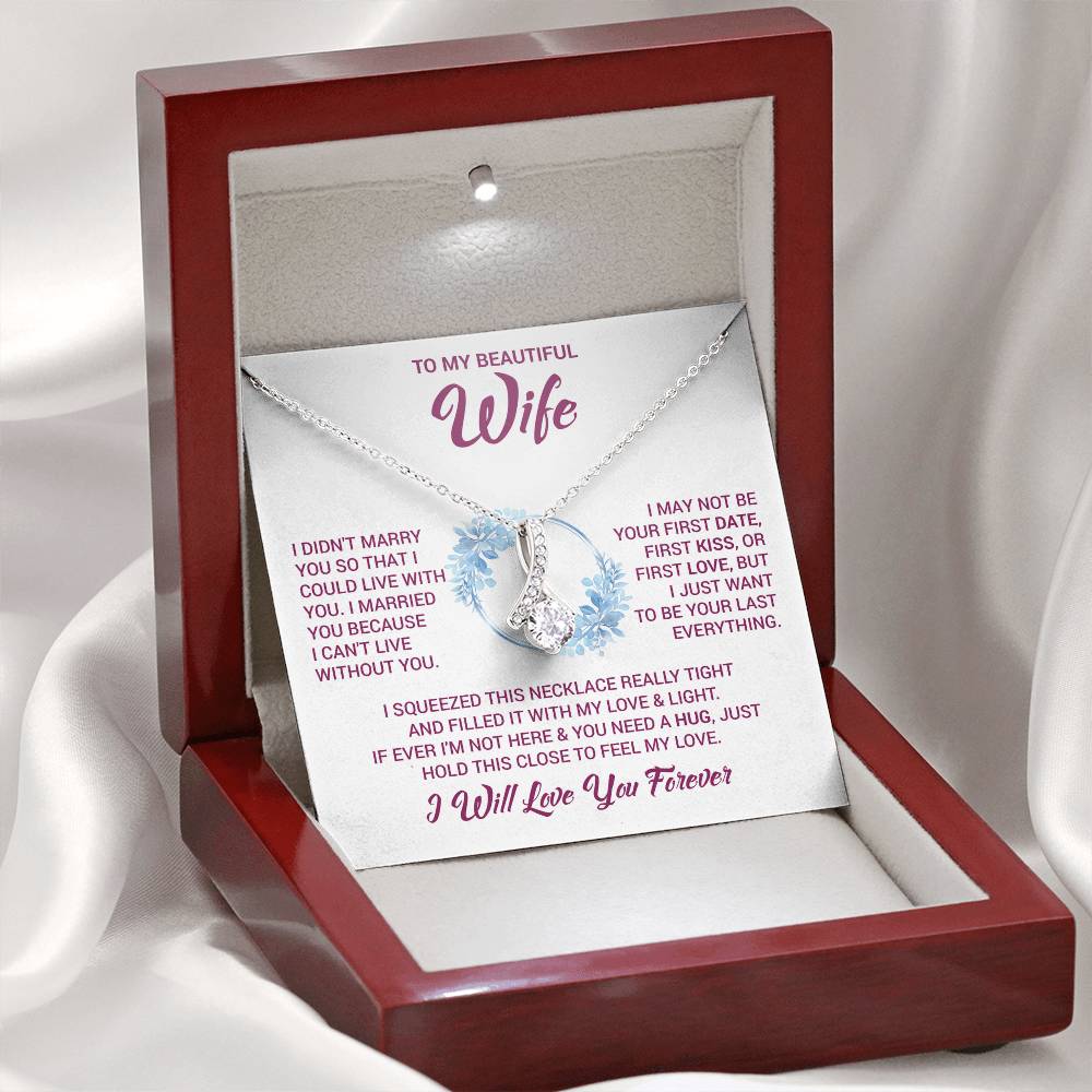 To My Beautiful Wife "Feel My Love" Necklace