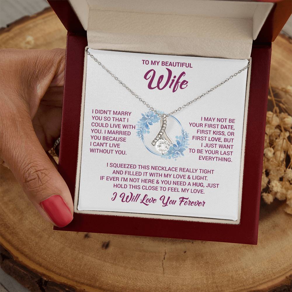 To My Beautiful Wife "Feel My Love" Necklace