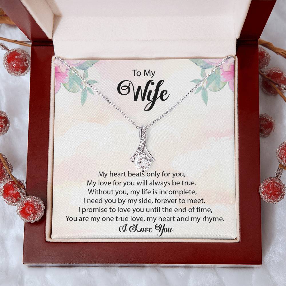 To My Wife "My Heart Beats Only For You" Necklace