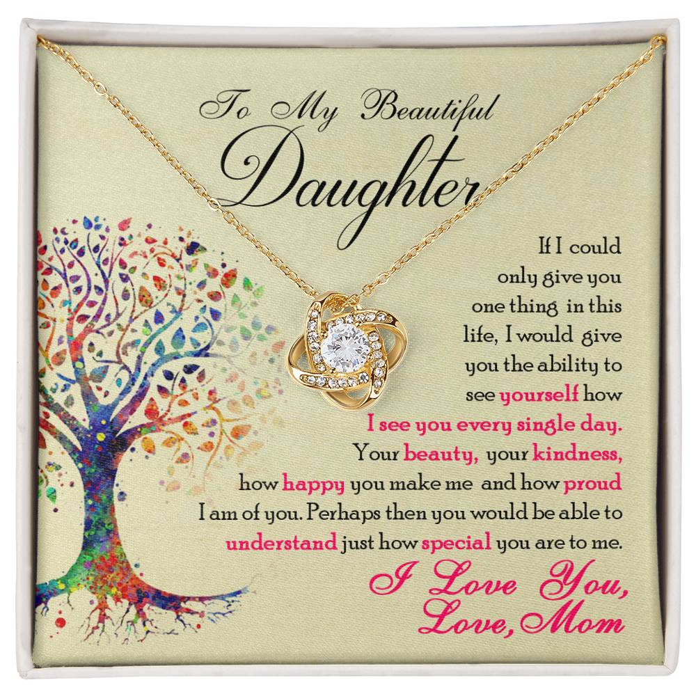 To My Beautiful Daughter "You Are Special To Me" Knot Necklace