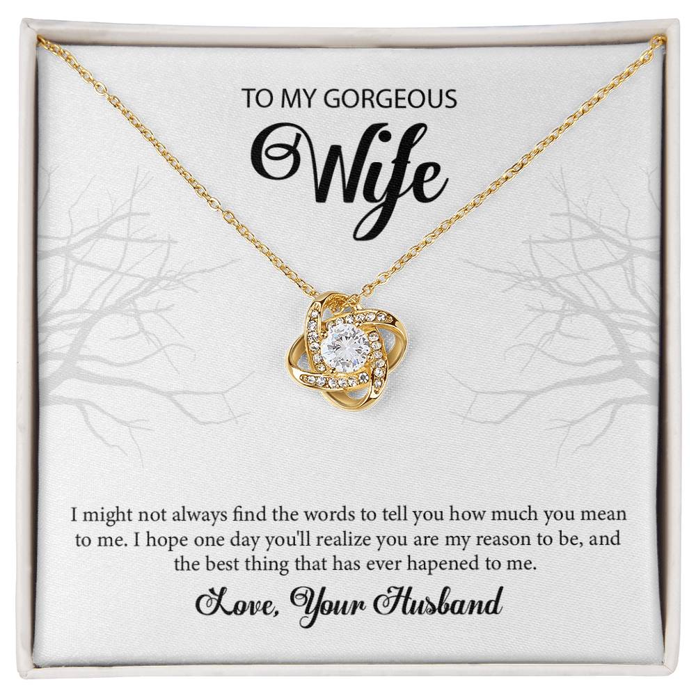 To My Gorgeous Wife "You're The Best" Knot Necklace