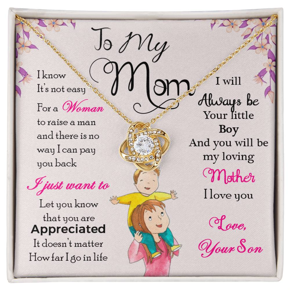 To My Mom "I Will Always Be Your Little Boy" Knot Necklace