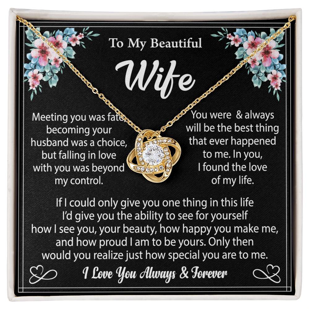 To My Wife "I Love You Always And Forever" Knot Necklace