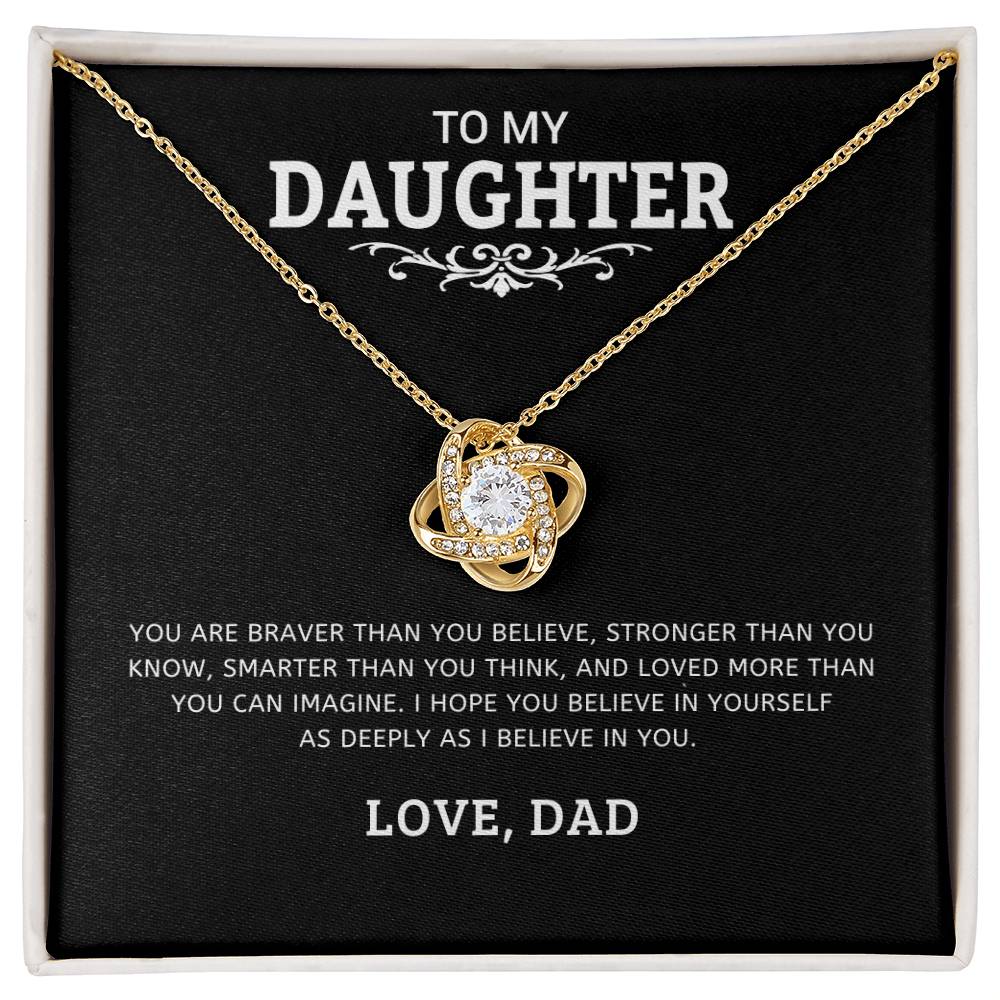 To My Daughter "I Believe In You" Knot Necklace