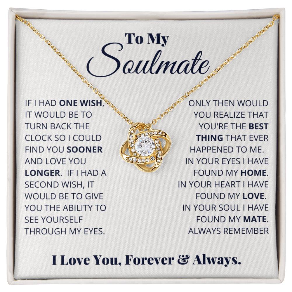 To My Soulmate "I Love You, Forever & Always" Knot Necklace