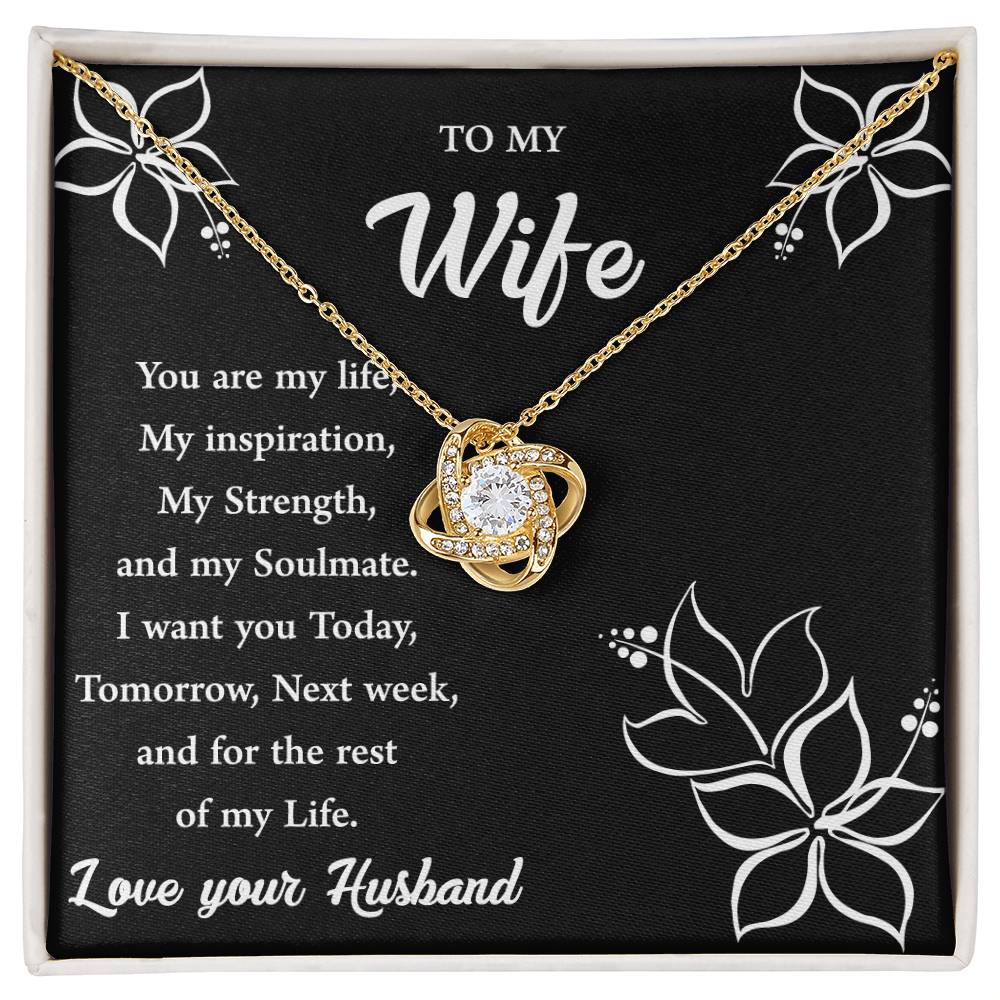 To My Wife "You Are My Strength" Knot Necklace