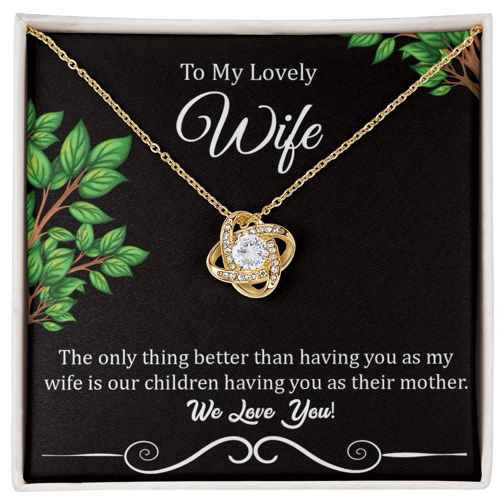To My Lovely Wife "We Love You" Knot Necklace