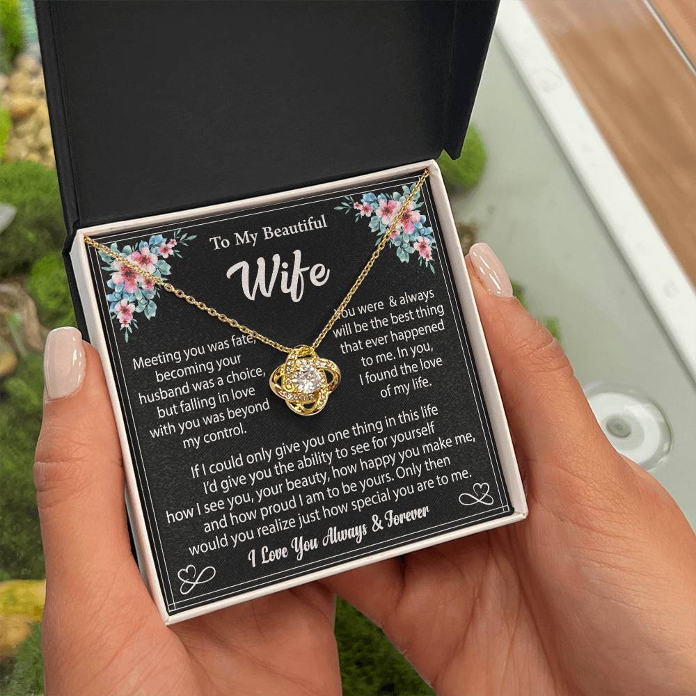 To My Wife "I Love You Always And Forever" Knot Necklace