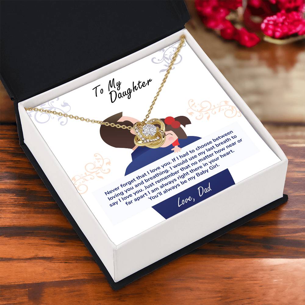 To My Daughter "You'll Always Be My Baby Girl" Knot Necklace