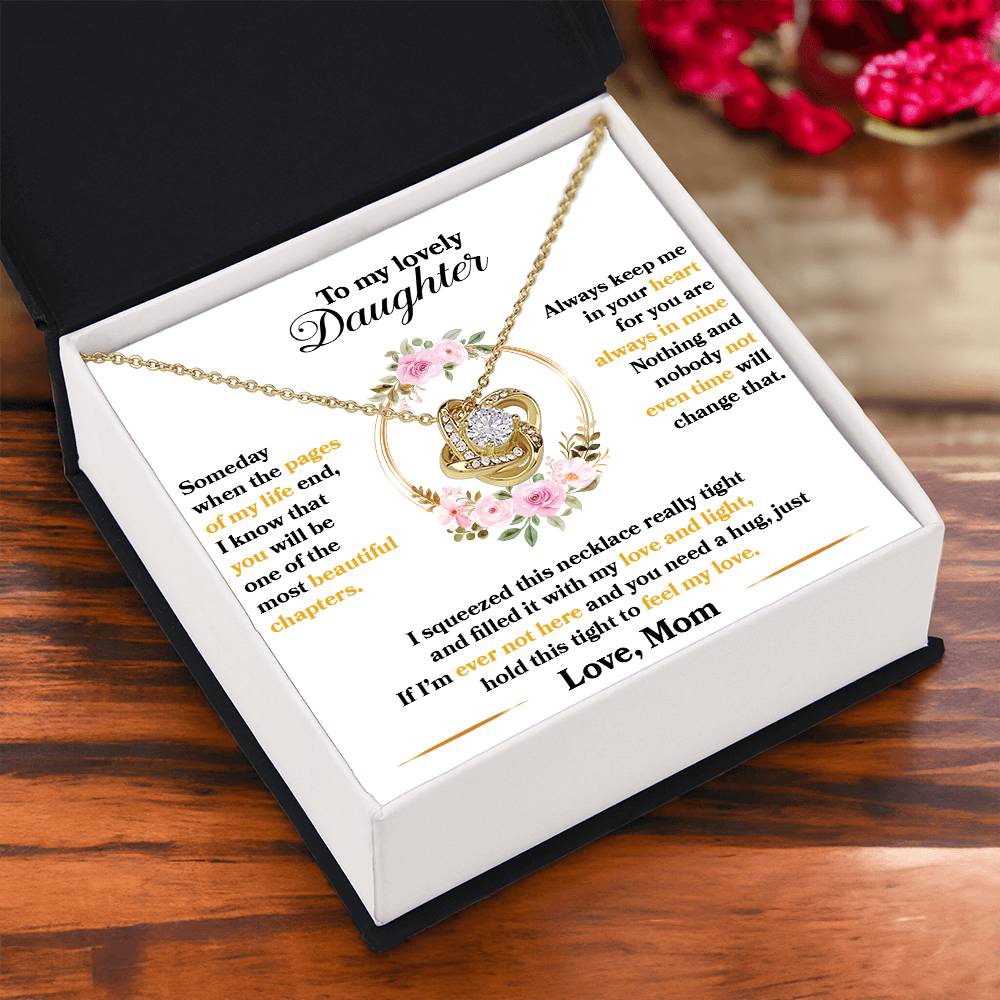 To My Lovely Daughter "Hold This Tight To Feel My Love" Knot Necklace