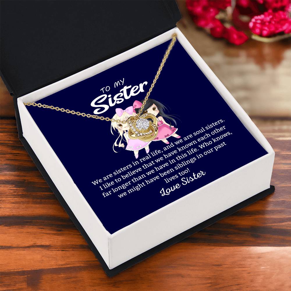 To My Sister "We Are Sisters" Knot Necklace