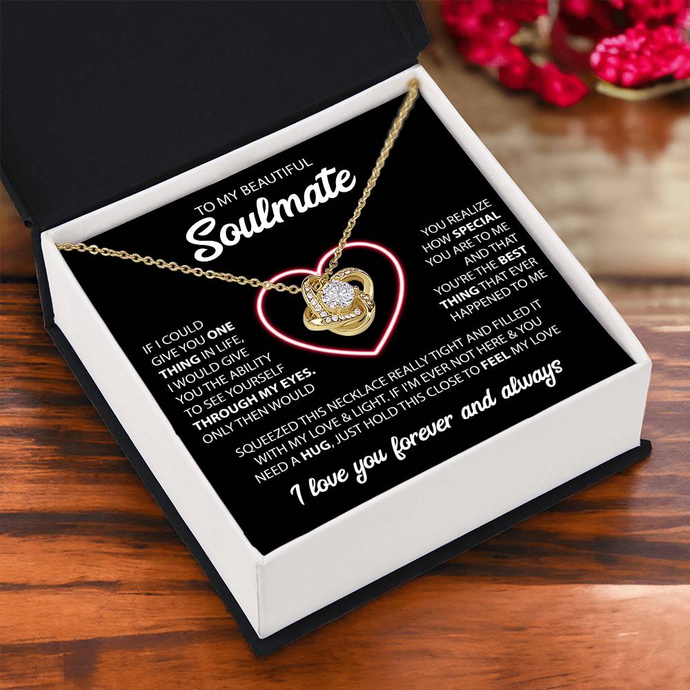 To My Soulmate "You're The Best" Knot Necklace