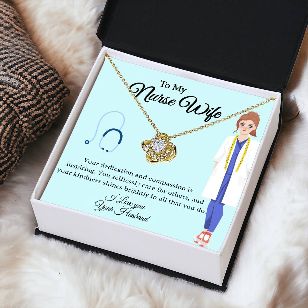 To My Nurse Wife "Your Kindness Shines Brightly" Knot Necklace