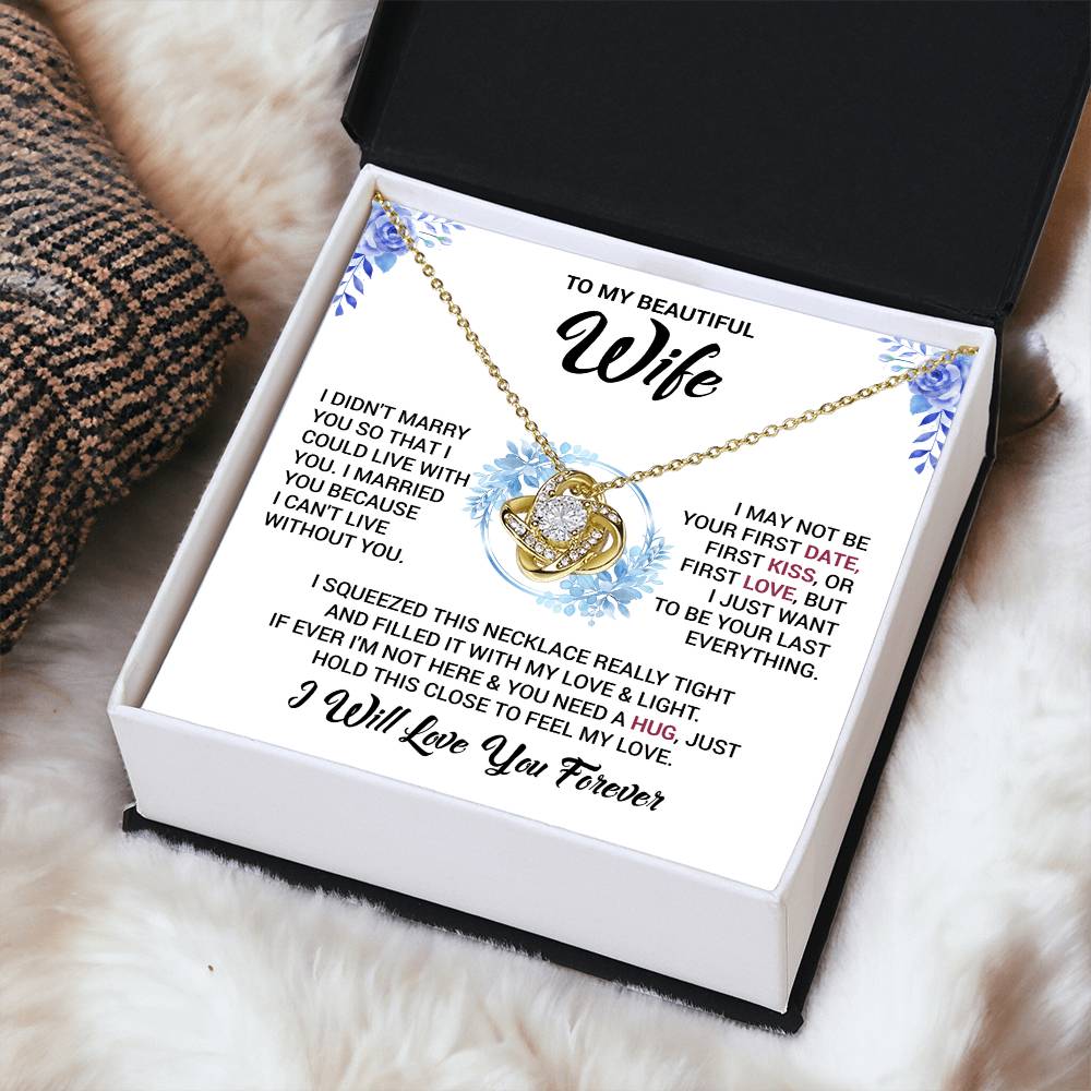 To My Wife "I Will Love You Forever" Knot Necklace