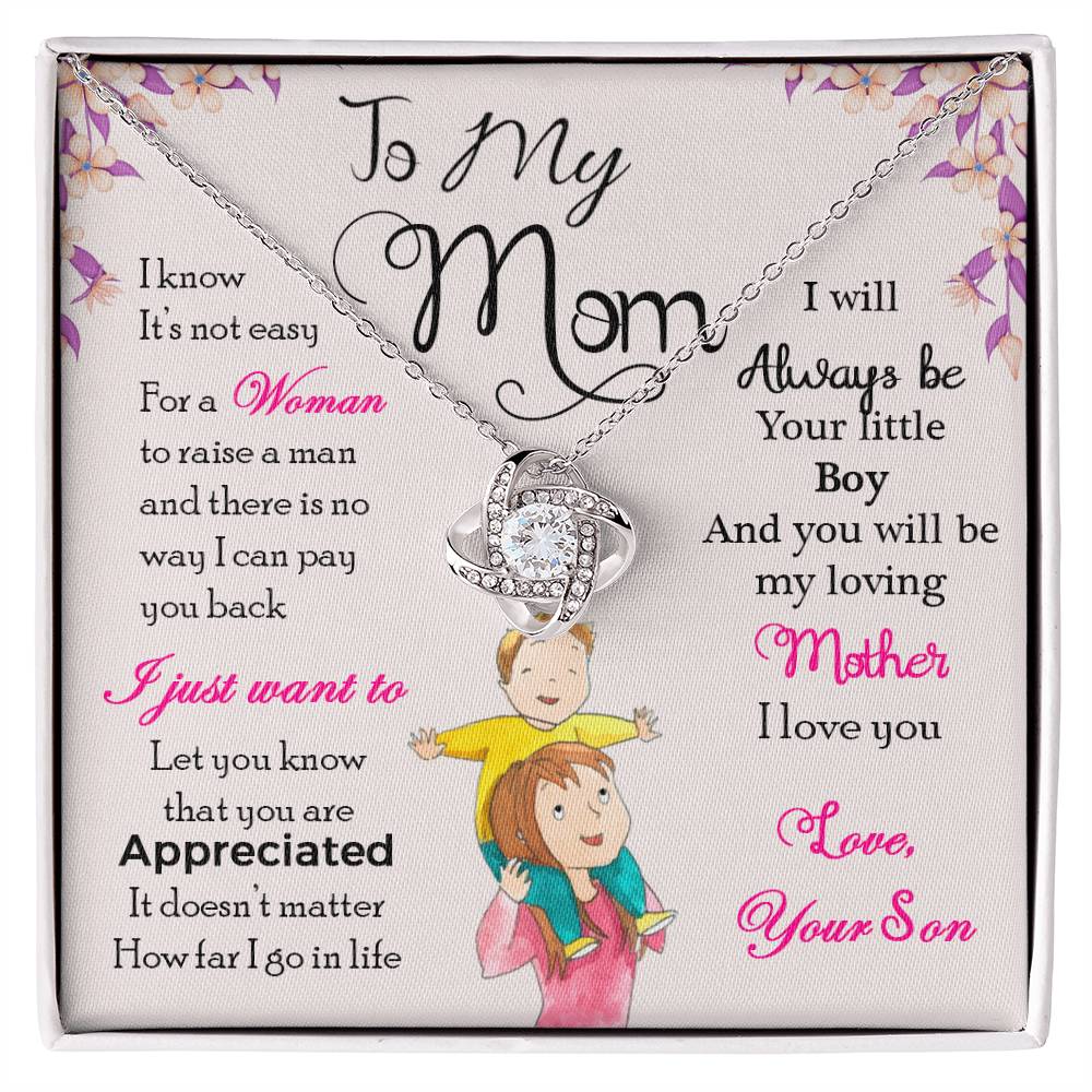 To My Mom "I Will Always Be Your Little Boy" Knot Necklace