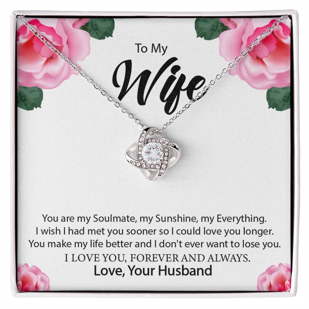 To My Wife "You Are My Everything" Knot Necklace