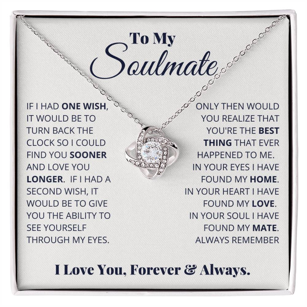 To My Soulmate "I Love You, Forever & Always" Knot Necklace