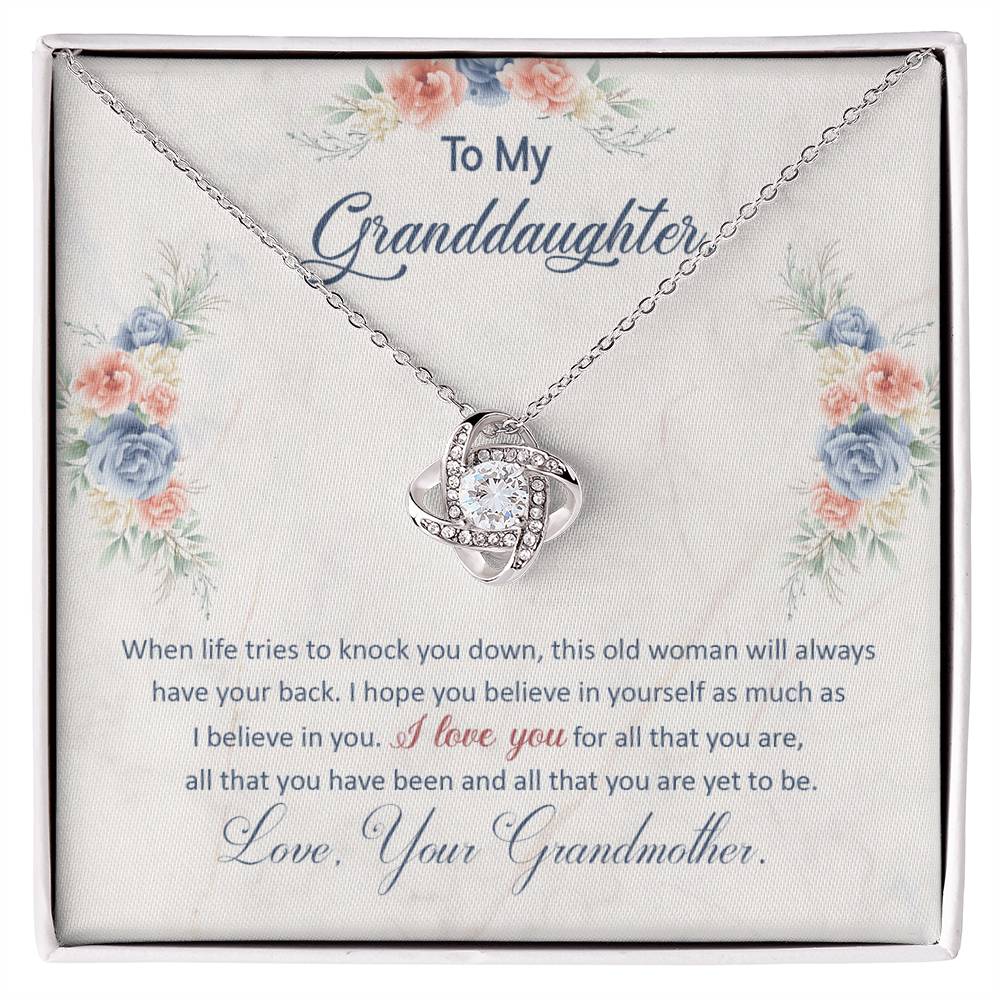To My Granddaughter "This Old Woman Will Always Have Your Back" Knot Necklace