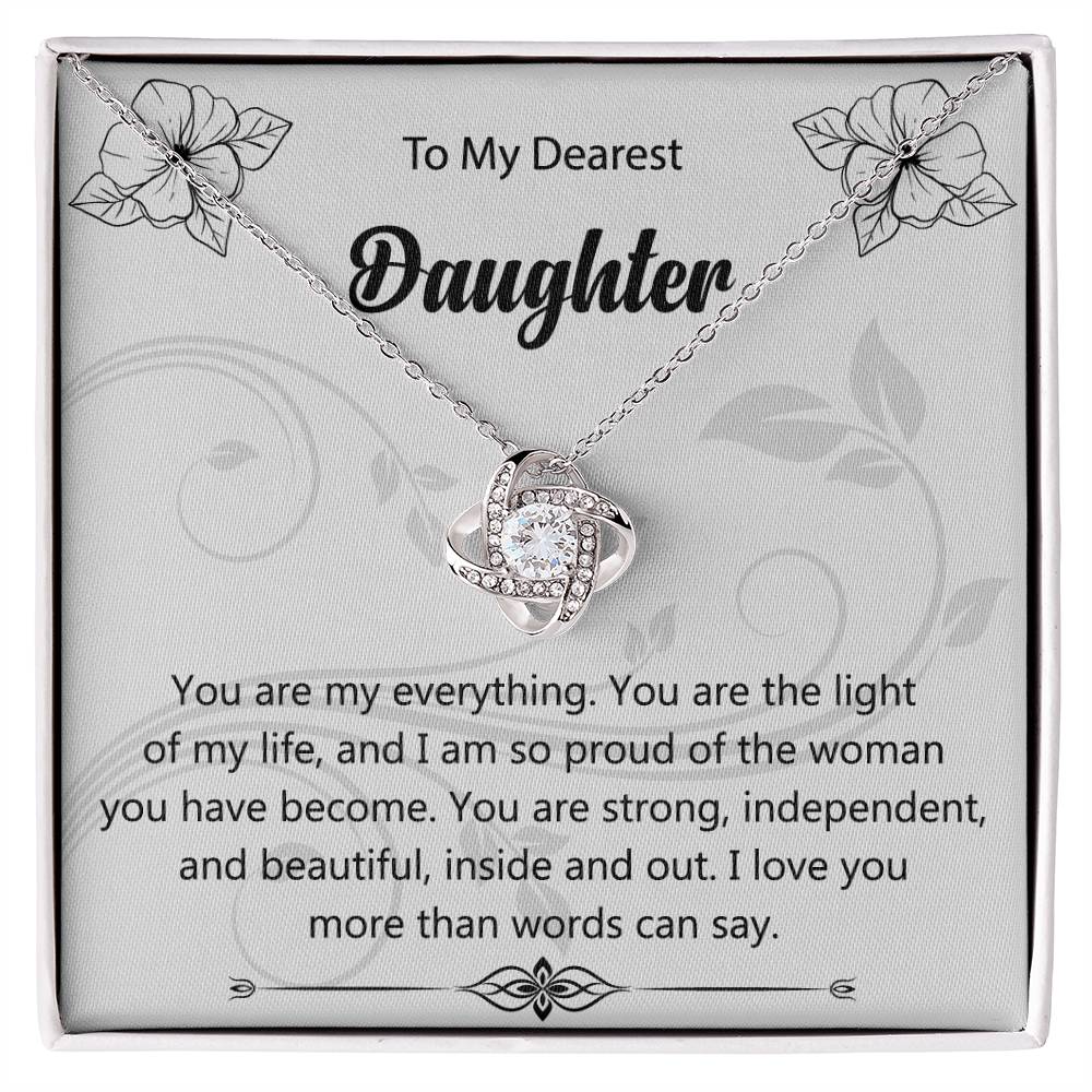 To My Dearest Daughter "You Are My Everything" Knot Necklace