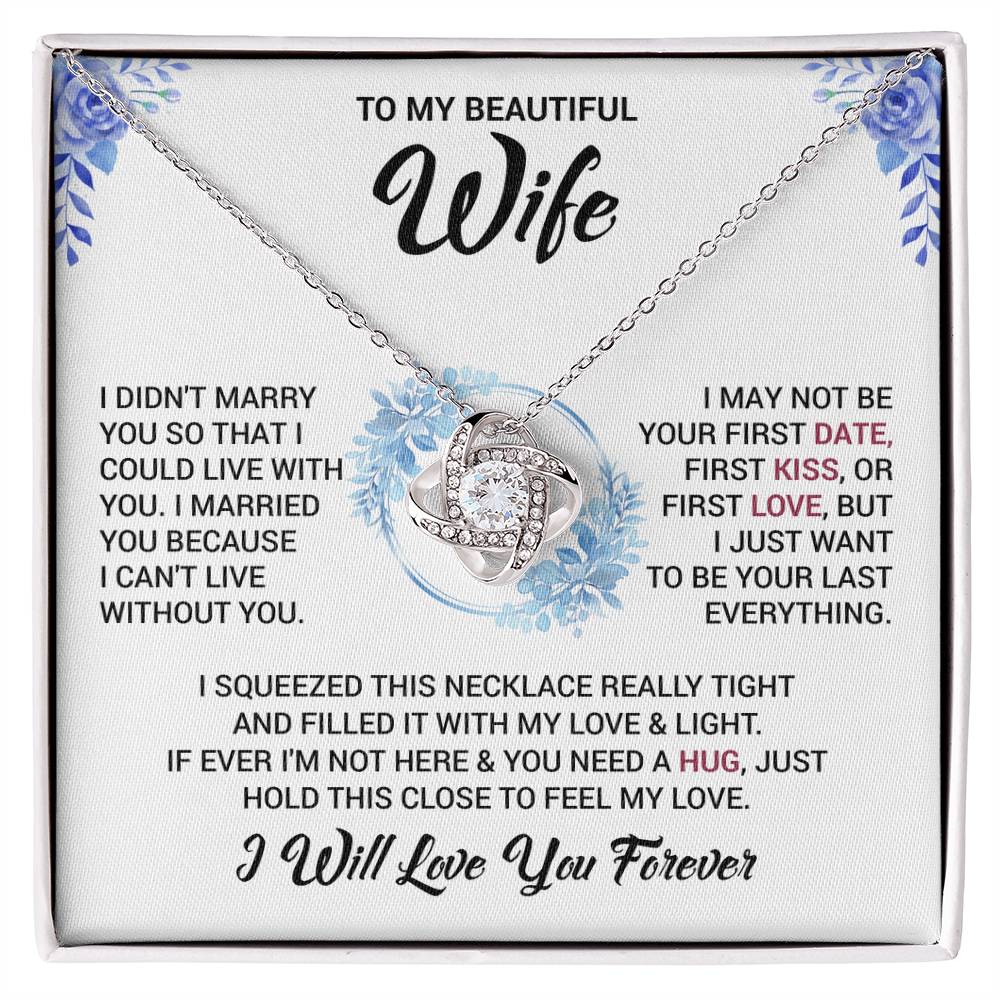 To My Wife "I Will Love You Forever" Knot Necklace