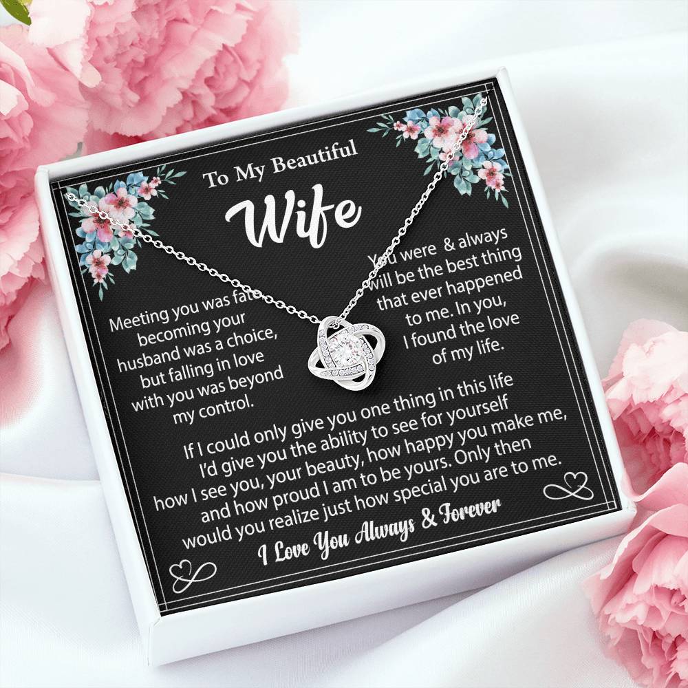 To My Wife "I Love You Always And Forever" Knot Necklace