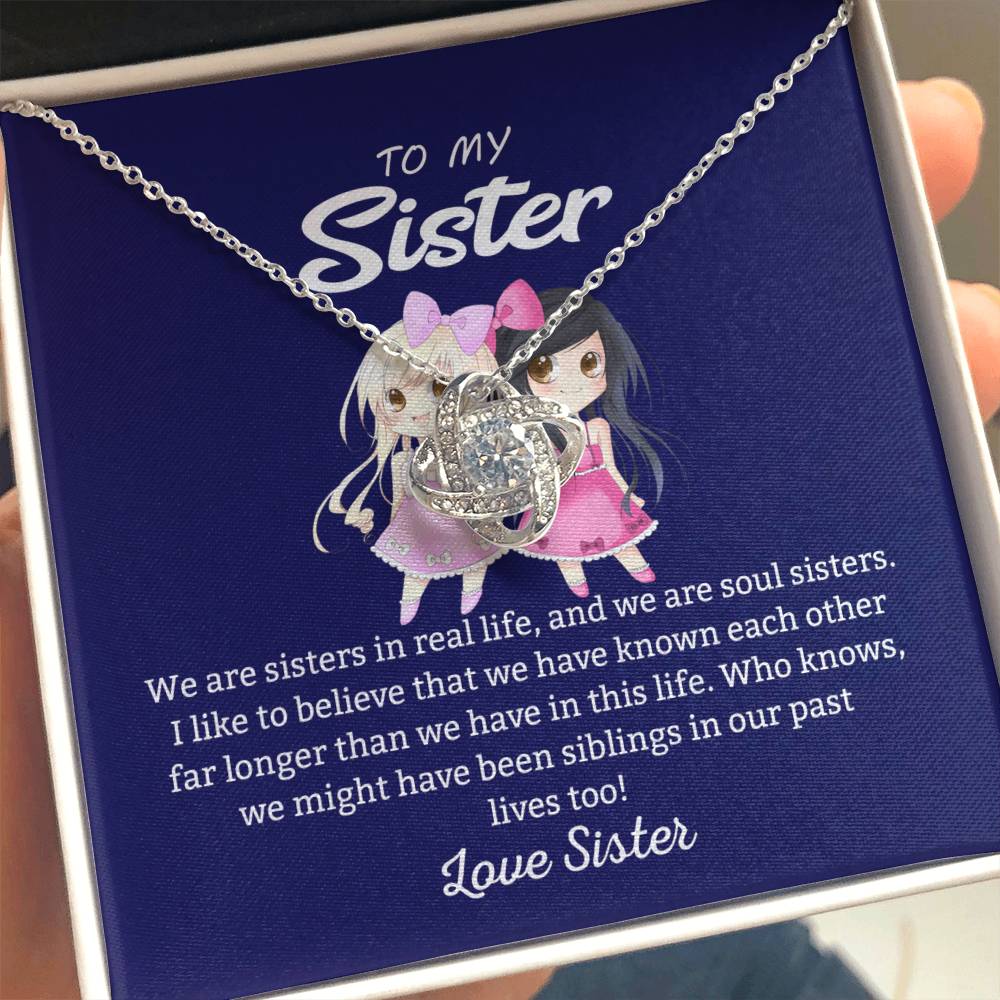To My Sister "We Are Sisters" Knot Necklace